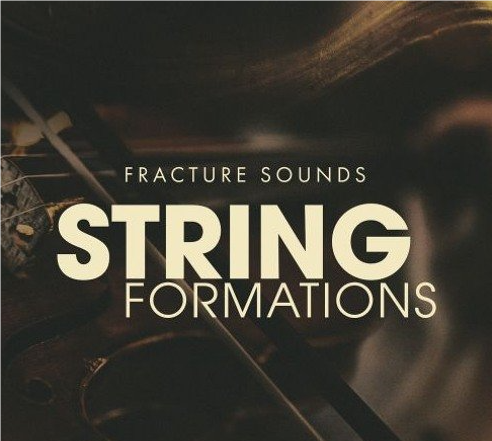 Fracture Sounds – STRING FORMATIONS (KONTAKT)-0mac