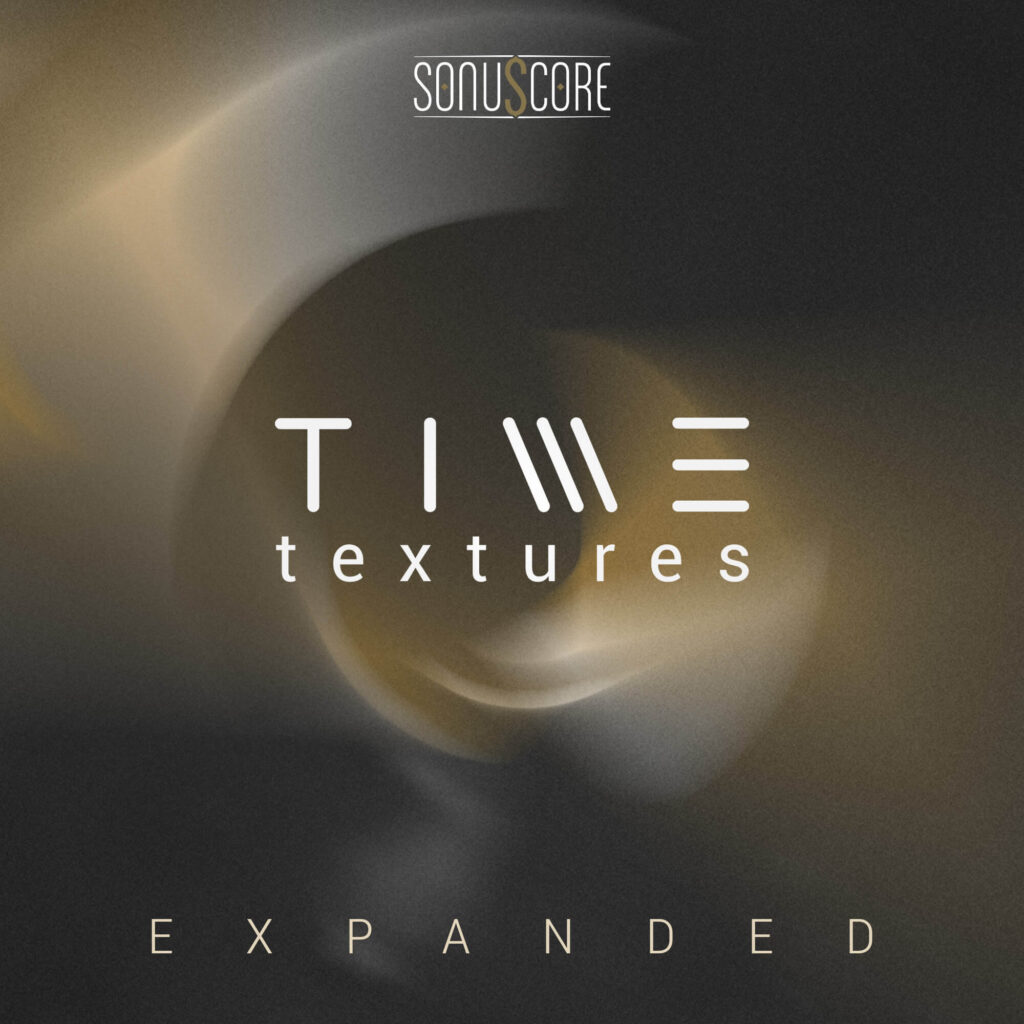 Sonuscore – Time Textures Expanded (KONTAKT)-0mac