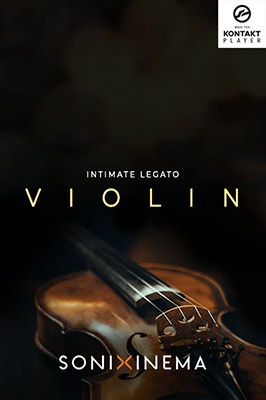 Sonixinema – Intimate Legato: Violin (Kontakt)-0mac